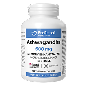 Preferred Nutrition Ashwagandha 600mg, 120 Vcaps